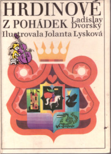 Hrdinové z pohádek
