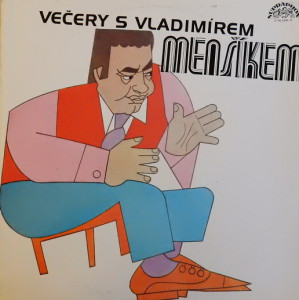 Večery s Vladimírem Menšíkem