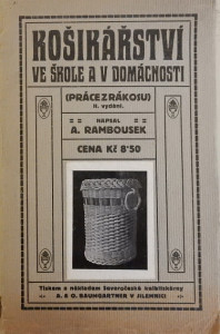 Košíkářství ve škole a v domácnosti