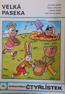 Čtyřlístek 131: Velká paseka