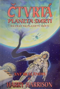 Čtvrtá planeta smrti – Návrat na planetu smrti