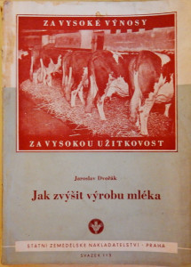 Jak zvýšit výrobu mléka