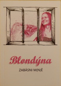 Blondýna - zabásni m(n)ě