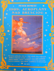 1909: Aeroplány nad Bresciou
