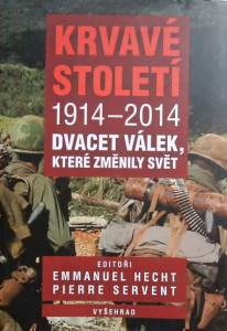 Krvavé století 1914-2014