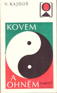 Kovem a ohněm