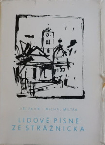Lidové písně ze Strážnicka