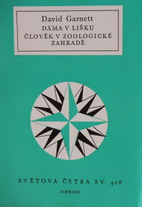 Dáma v lišku, Člověk v zoologické zahradě