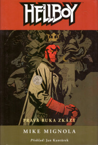 Hellboy - Pravá ruka zkázy
