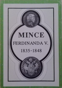 Mince Ferdinanda V. 1835 - 1848