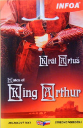 Král Artuš / Tales of King Arthur *