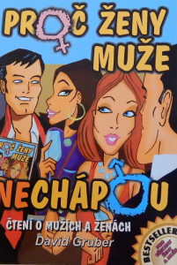 Proč ženy muže (ne)chápou