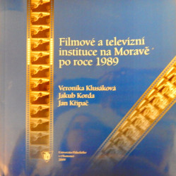Filmové a televizní instituce na Moravě po roce 1989