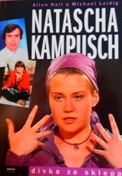 Natascha Kampusch, dívka ze sklepa