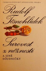 Surovost z něžnosti