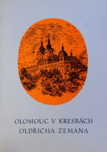 Olomouc v kresbách Oldřicha Zemana