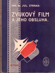 Zvukový film a jeho obsluha