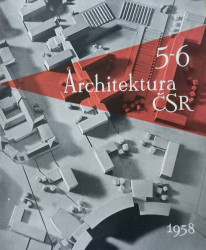 Architektura ČSR 5-6/1958
