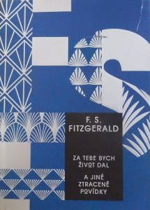 Za tebe bych život dal