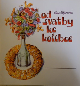 Od svatby ke kolíbce