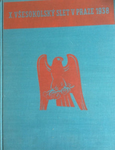 X. všesokolský slet v Praze 1938