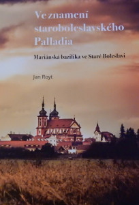 Ve znamení staroboleslavského Palladia