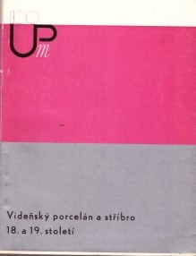 Vídeňský porcelán a stříbro 18. a 19. století