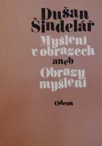 Myšlení v obrazech aneb Obrazy myšlení
