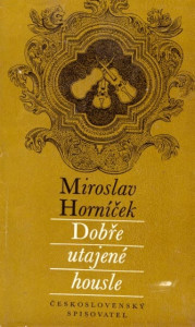 Dobře utajené housle *