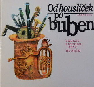 Od housliček po buben
