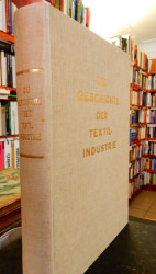 Die Geschichte der Textilindustrie