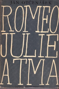 Romeo, Julie a tma