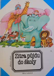 Zítra půjdu do školy