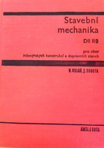 Stavební mechanika, díl II B
