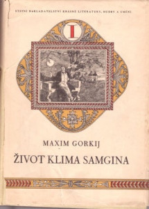 Život Klima Samgina I–IV