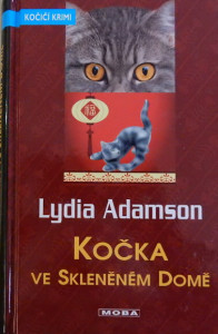 Kočka ve skleněném domě