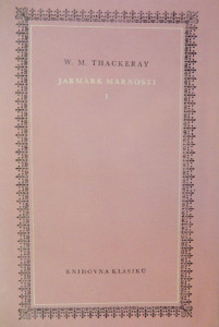 Jarmark marnosti I, II