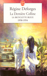 La Bicyclette Bleue: la Dernière Colline 1950-1954 