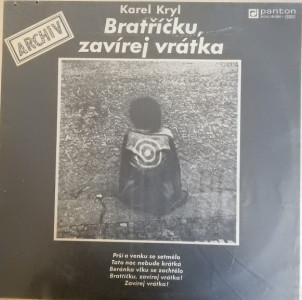 Bratříčku, Zavírej Vrátka (LP)