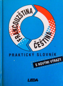 Praktický slovník francouzsko-český, česko-francouzský