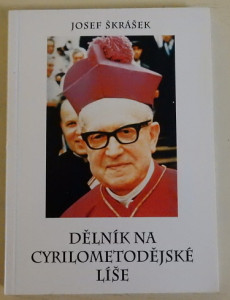 Dělník na cyrilometodějské líše