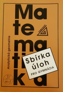 Sbírka úloh pro gymnázia - Analytická geometrie 