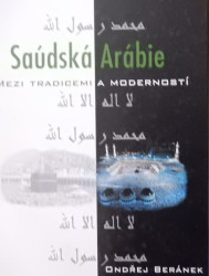 Saúdská Arábie mezi tradicemi a moderností