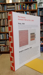 Petr Kvíčala: červenec 1984 až 28. 2. 2006