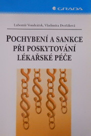 Pochybení a sankce při poskytování lékařské péče