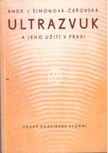 Ultrazvuk a jeho užití v praxi