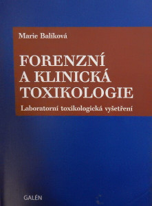 Forenzní a klinická toxikologie
