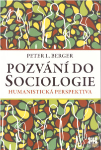 Pozvání do sociologie*