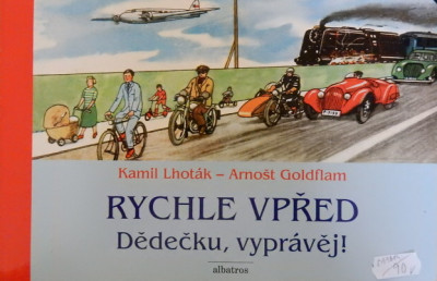 Rychle vpřed: Dědečku, vyprávěj