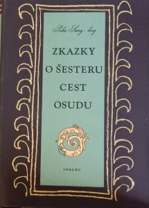 Zkazky o šesteru cest osudu * 